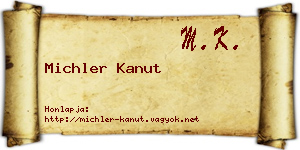 Michler Kanut névjegykártya